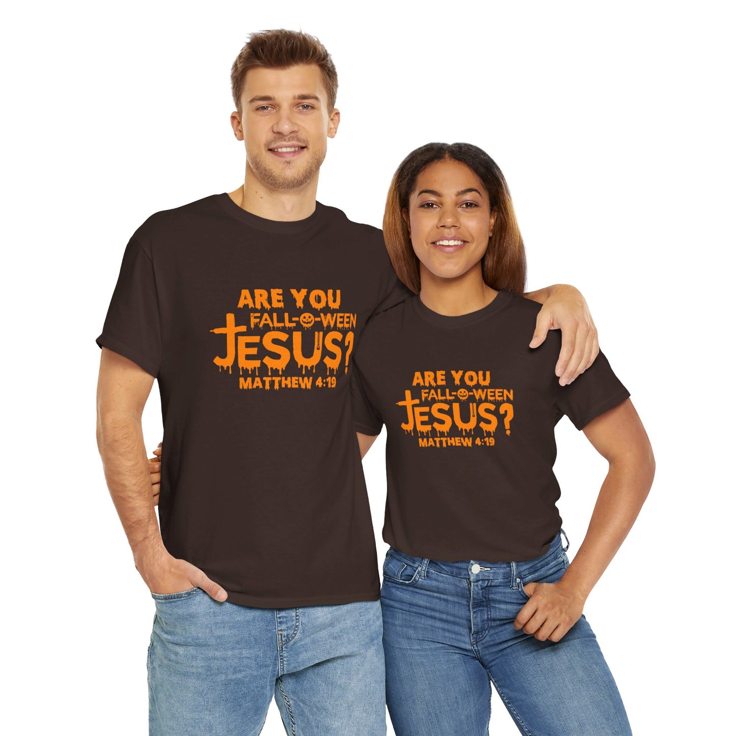 Are You Fall-O-Ween Jesus | Apparel
